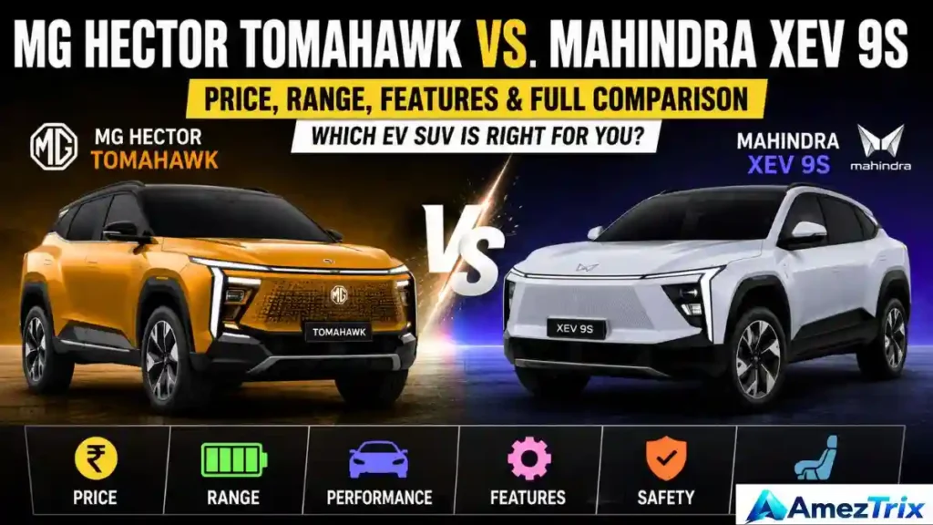 MG Hector Tomahawk vs Mahindra XEV 9S