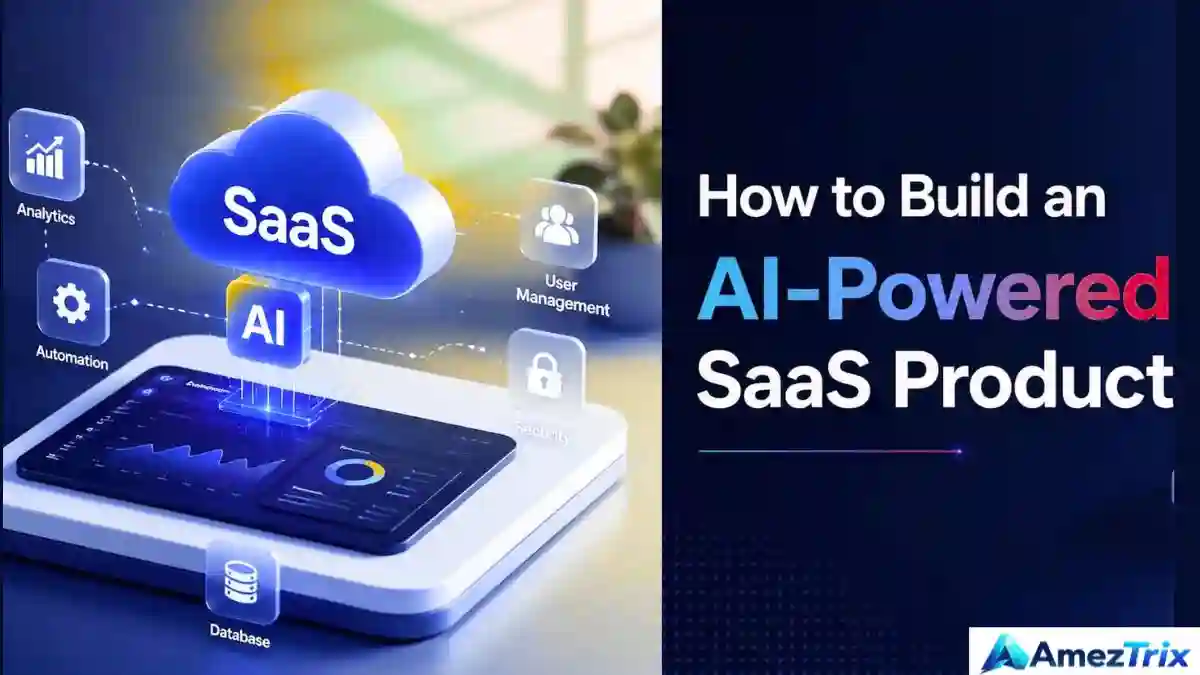 How to Build an AI SaaS Startup